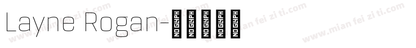 Layne Rogan字体转换
